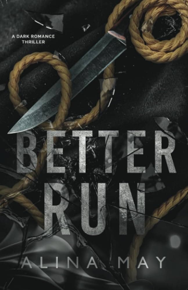Cover image for Better Run by Alina May