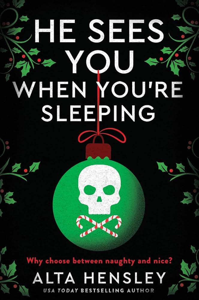 Cover image for He Sees You When You’re Sleeping by Alta Hensley