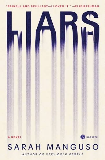 Cover image for Liars by Sarah Manguso.