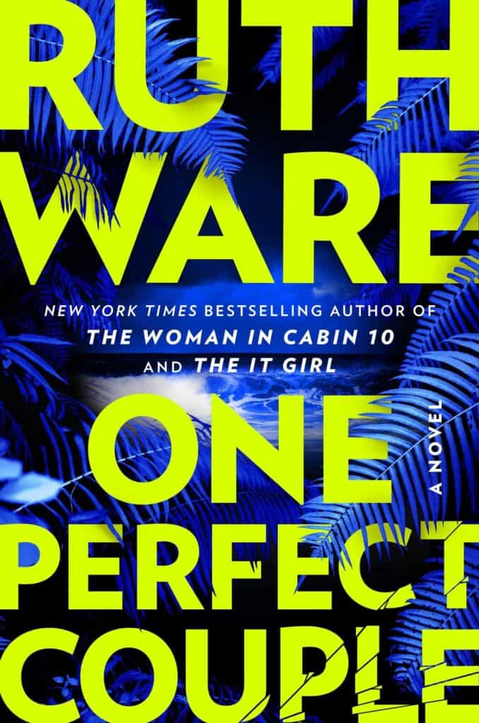 Book cover image for One Perfect Couple by Ruth Ware.