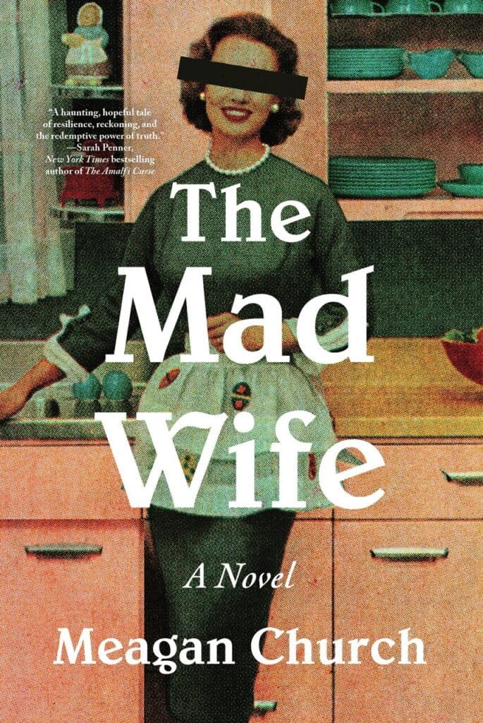 Cover image for The Mad Wife by Meagan Church.