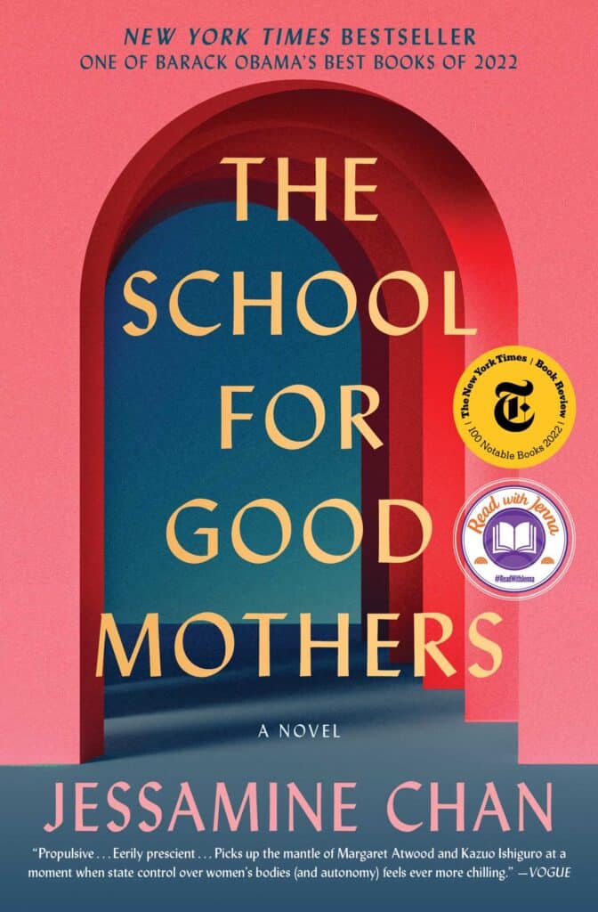 Cover image for The School for Good Mothers by Jessamine Chan.