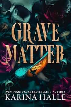 Book cover image for Grave Matter by Karina Halle.