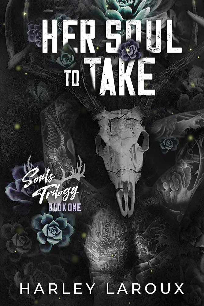 Book cover image for Her Soul to Take by Harley Laroux.
